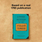 A Pocket Dictionary of the Vulgar Tongue