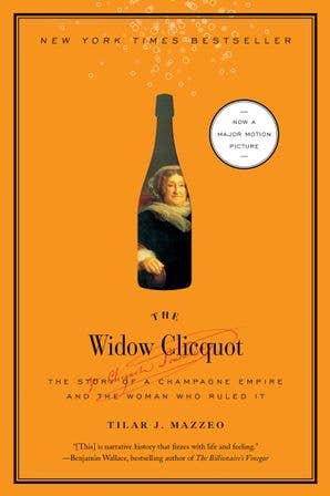 Widow Clicquot, The: Tilar J. Mazzeo (Paperback)