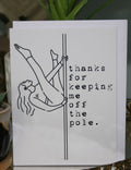 Keep off the Pole Greeting Card