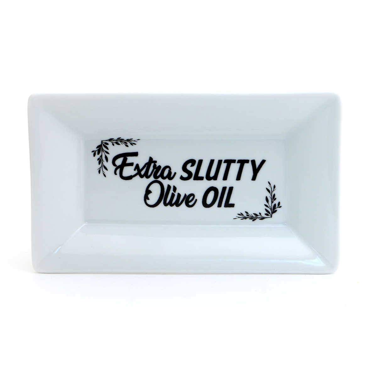 Extra Slutty Olive Oil Plate