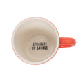 Straight Up Savage Friendly Reminder Mug