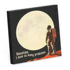 Houston, I Have So Many Problems Sticky Notes