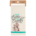 Better In The Country Kitchen Towel