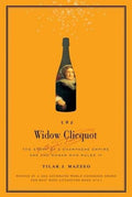 Widow Clicquot HC : Tilar J. Mazzeo (Hard Cover)
