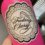 F-ing Classy Sticker